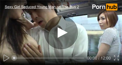 【逆レイプおまんこ動画】モテたことがない男子生徒の童貞チンポの臭いを感じ取った巨乳人妻がバス内で誘惑ｗｗ